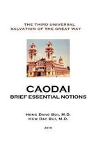 Caodai, Brief Essential Notions