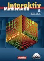 Mathematik interaktiv 8. Schuljahr - Schülerbuch mit CD-ROM. Rheinland-Pfalz