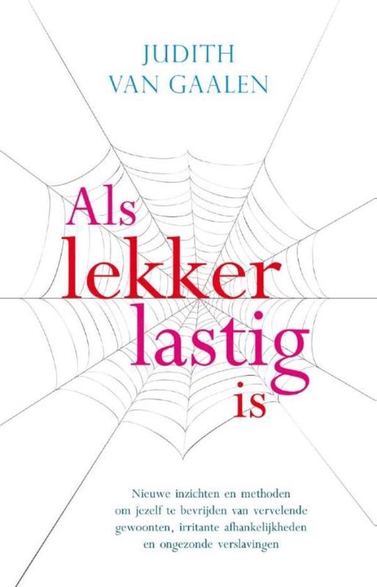 Cover van het boek 'Als lekker lastig is'
