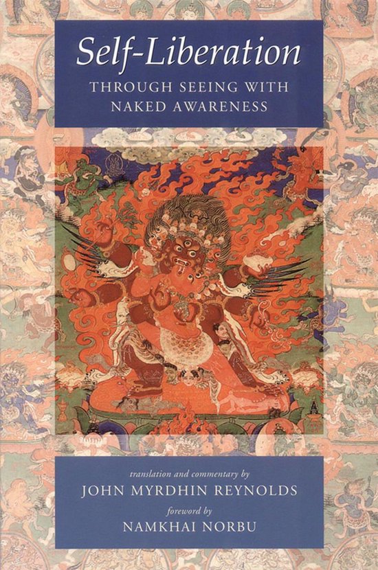 Couverture de livre intitulée 'Self-Liberation THROUGH SEEING WITH NAKED AWARENESS'. Au centre, une image colorée d'une figure bouddhiste.