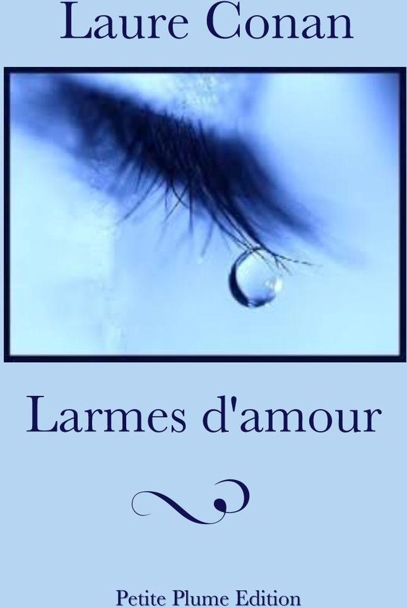 Bol Com Larmes D Amour Ebook Laure Conan Boeken Bol Com Larmes D Amour Ebook Laure Conan Boeken