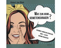Wat zijn jouw Gewetensvragen?