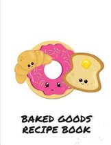 Baked Goods Recipe Book