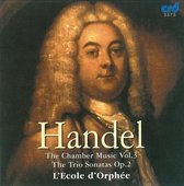 Ecole D'orphee - Handel Chamber Music Vol.3