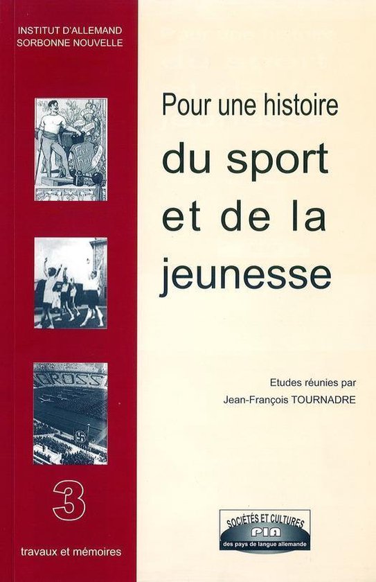 Monde germanophone - Pour une histoire du sport et de la jeu ... - cover