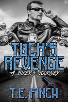 Tucks Revenge A Biker's Journey
