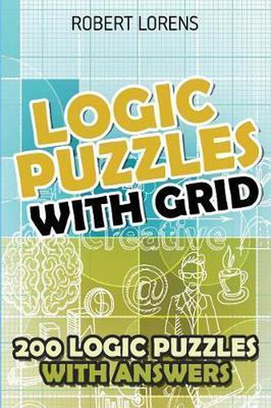 Logic Puzzles With Grid, Robert Lorens 9781980706403 Boeken