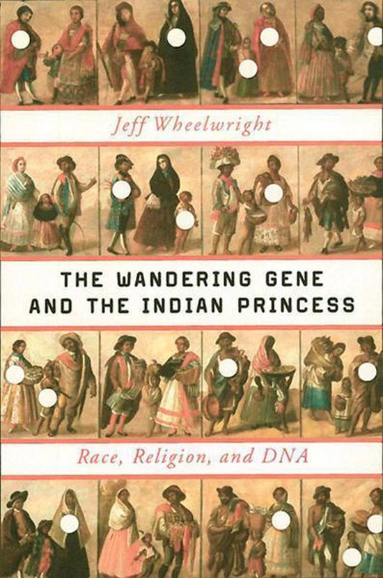 The Wandering Gene and the Indian Princess - cover