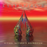 Essentialia: The Essence Of Michel Huygens Neuronium Music