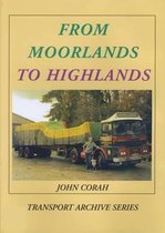 From Moorlands To Highlands