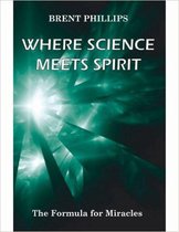 Where Science Meets Spirit
