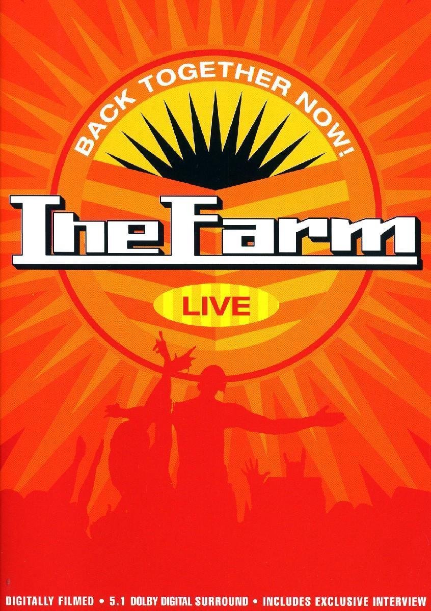 All Together Now With The Farm