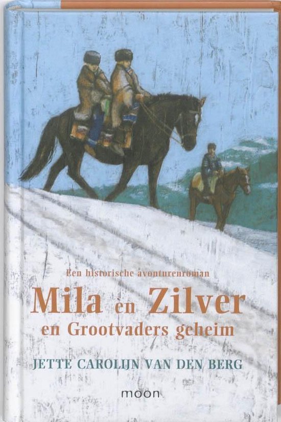 Mila en Zilver en grootvaders geheim, Jette Carolijn van den Berg 9789048807338 Boeken bol