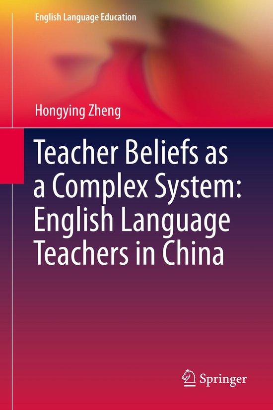 Education (R0) - Teacher Beliefs as a Complex System: Englis ... - cover