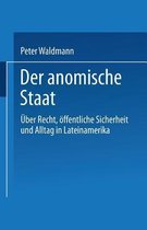 Der Anomische Staat