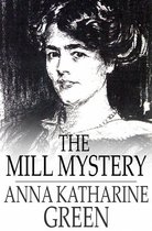 The Mill Mystery