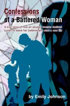 Confessions of a Battered Woman