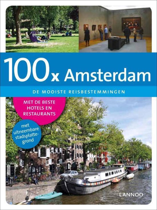 Cover van het boek '100 x Amsterdam  + stadsplattegrond' van Bas Beekman