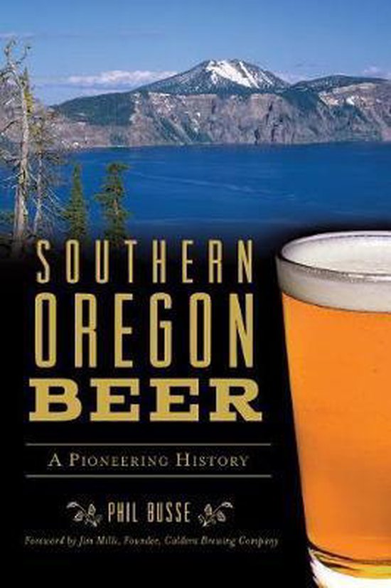 Foto: Southern oregon beer a pioneering history arcadia