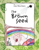The Brown Seed