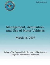 Management, Acquisition, and Use of Motor Vehicles