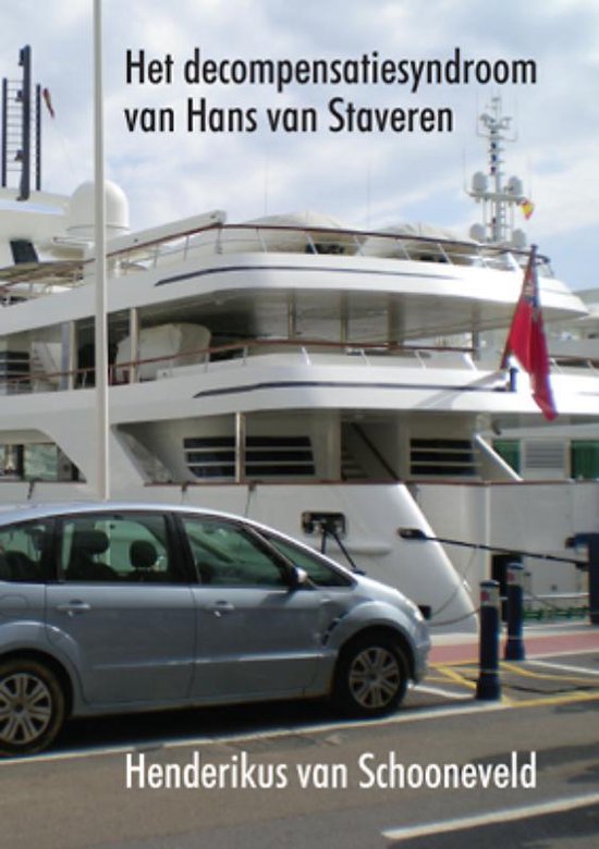 Cover van het boek 'Het decompensatiesyndroom van Hans van Staveren' van H. van Schooneveld