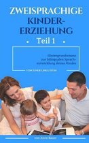 Zweisprachige Kindererziehung