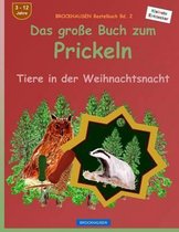 BROCKHAUSEN Bastelbuch Bd. 2: Das grosse Buch zum Prickeln