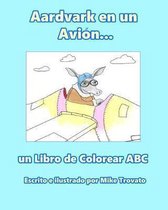 Aardvark en un Avion...