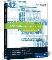 SAP-Systemadministration - 100 Tipps & Tricks