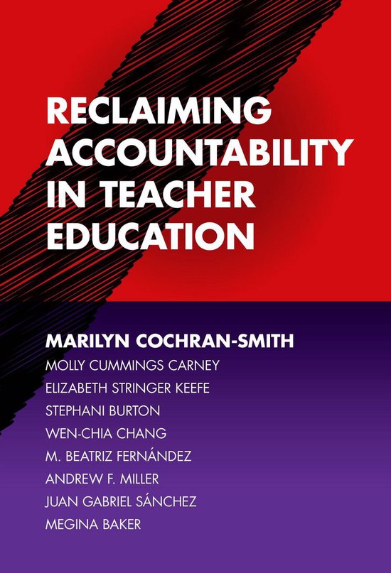 Reclaiming Accountability in Teacher Education - cover