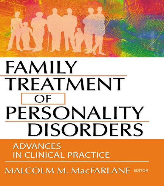 Family Treatment of Personality Disorders - cover