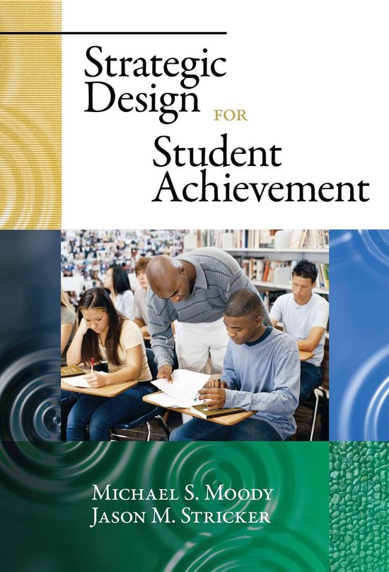 Strategic Design for Student Achievement - cover