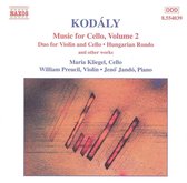 Maria Kliegel, Willian Preucil, Jeno Jandó - Kodály: Music For Cello Volume 2 (CD)
