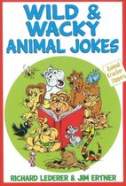 Wild & Wacky Animal Jokes
