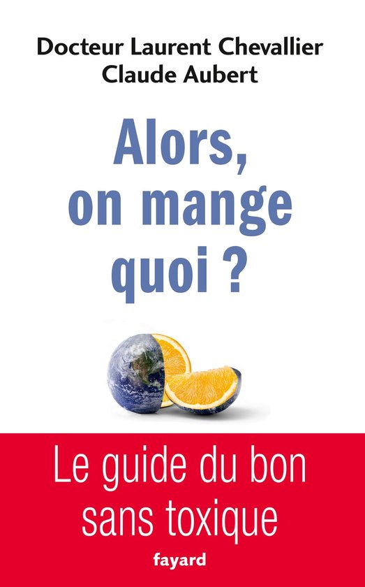 Alors, on mange quoi ? - cover
