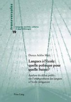 Langues à l'école : quelle politique pour quelle Suisse?