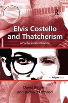 Ashgate Popular and Folk Music Series- Elvis Costello and Thatcherism