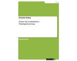 Trainer für Cardiofitness - Trainingssteuerung: Trainingssteuerung