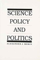 Science Policy and Politics
