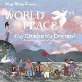 World Peace: The Children's Dream