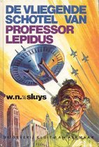 Vliegende schotel van prof. lepidus