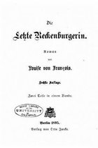 Die letzte Reckenburgerin, Roman