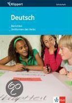 Deutsch. Berichten/Zeitformen Des Verbs. 5./6. Klasse. Schülerheft