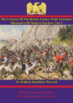 The Victories Of The British Armies 1 - The Victories Of The British Armies — Vol. I