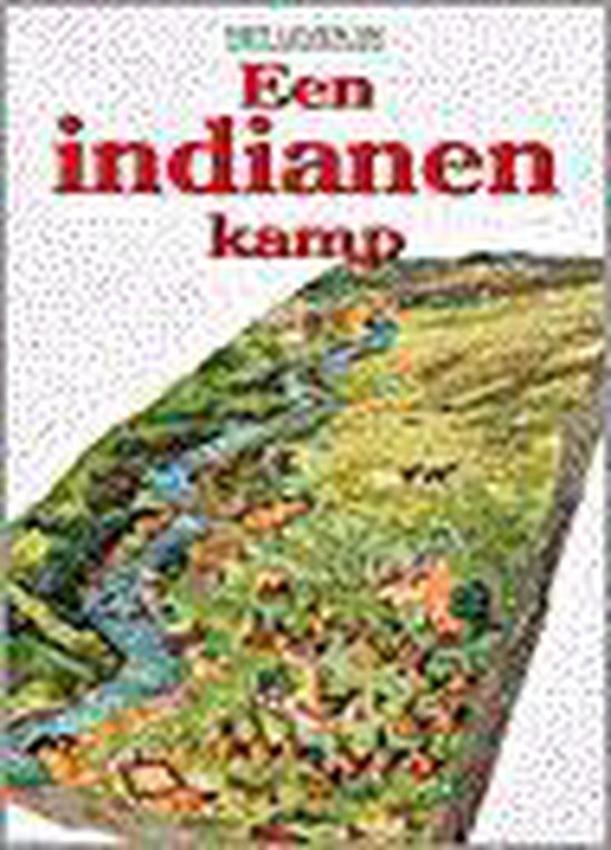 9789054260639 - Leven In Een Indianenkamp