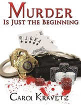 Murder Is Just the Beginning