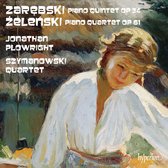 Zarebski: Piano Quintet; Zelenski: Piano Quartet