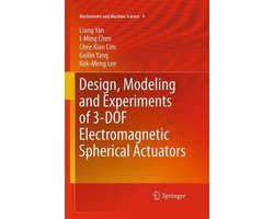 Mechanisms and Machine Science4- Design, Modeling and Experiments of 3-DOF Electromagnetic Spherical Actuators