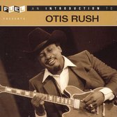 Introduction to Otis Rush